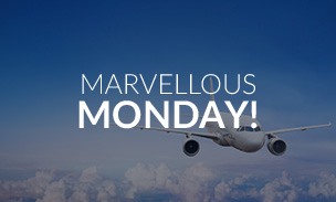 MARVELLOUS MONDAY!
