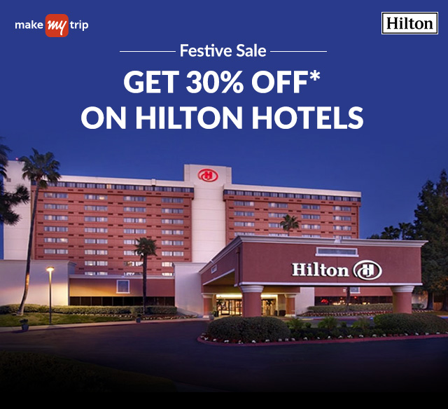 Festive Sale - Get 30% Off* on Hilton Hotels