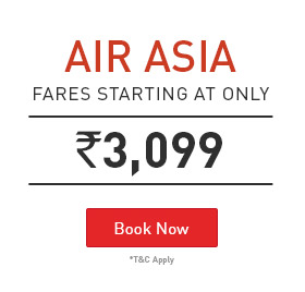 Air Asia Fares Starting at Only Rs. 3099