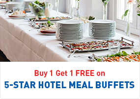 Buy 1 Get 1 Free on s star hotel meal buffet