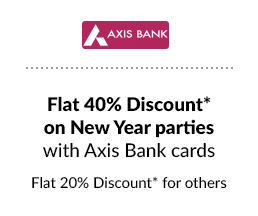 Flat 40% Discount* on New Year parties with Axis Banks cards