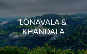 Lonavala and Khandala
